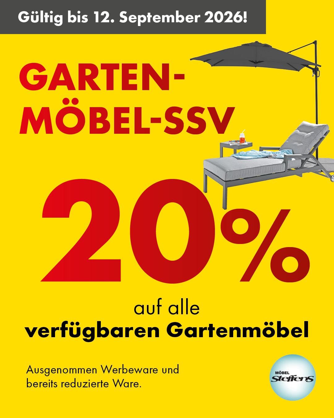 🌿 Gartenmöbel-SSV – jetzt 20 % sparen! ☀️ Macht es euch draußen richtig schön: sichert euch jetzt 20% Rabatt auf alle verfügbaren Gartenmöbel und genießt den Sommer noch einmal in vollen Zügen