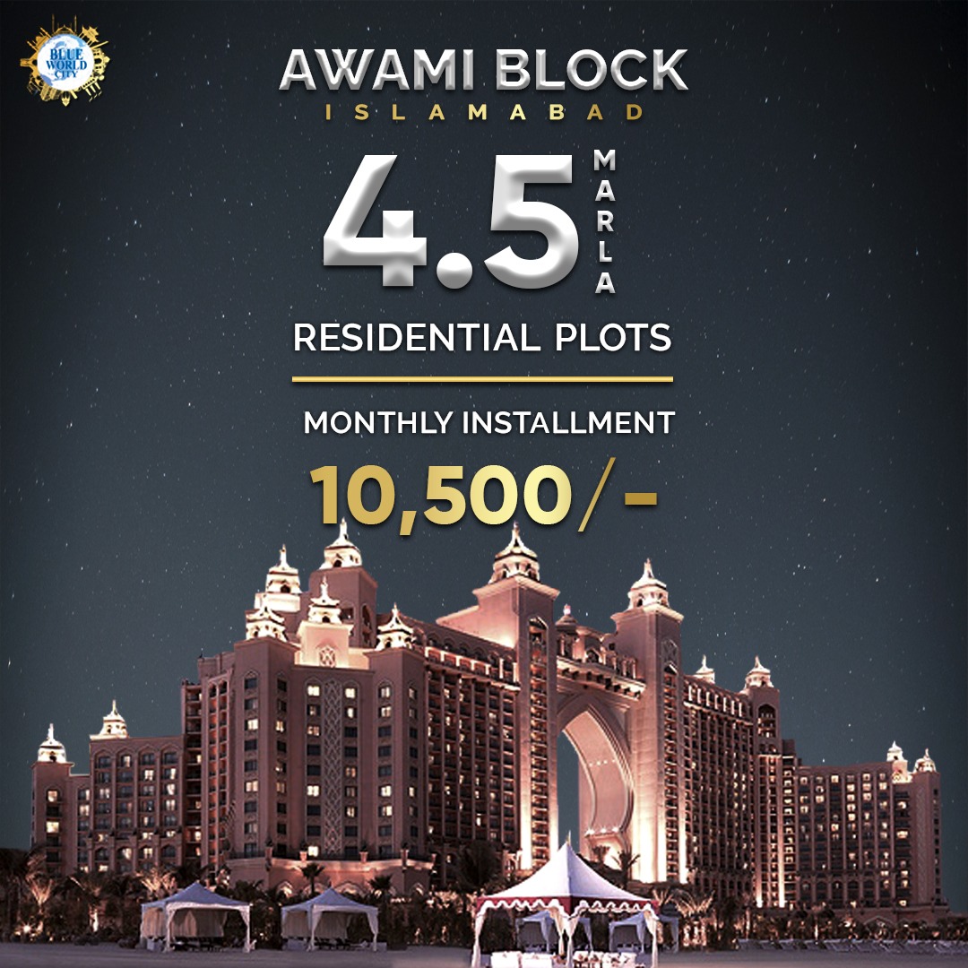 BWC Islamabad - The Blue World City Awami Block offers a...