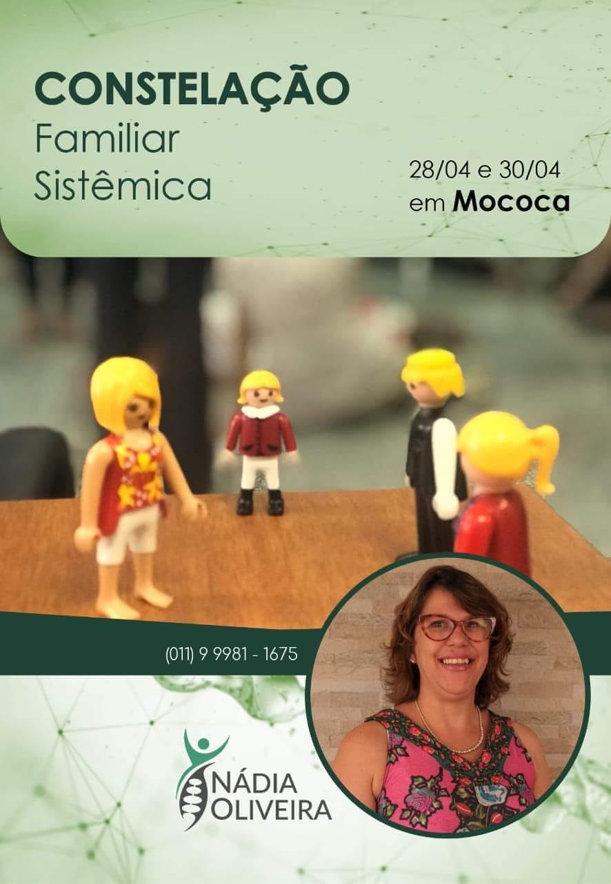 Nádia Oliveira - Constelação Familiar Sistêmica. Dias 28 e 30 de Abril ...