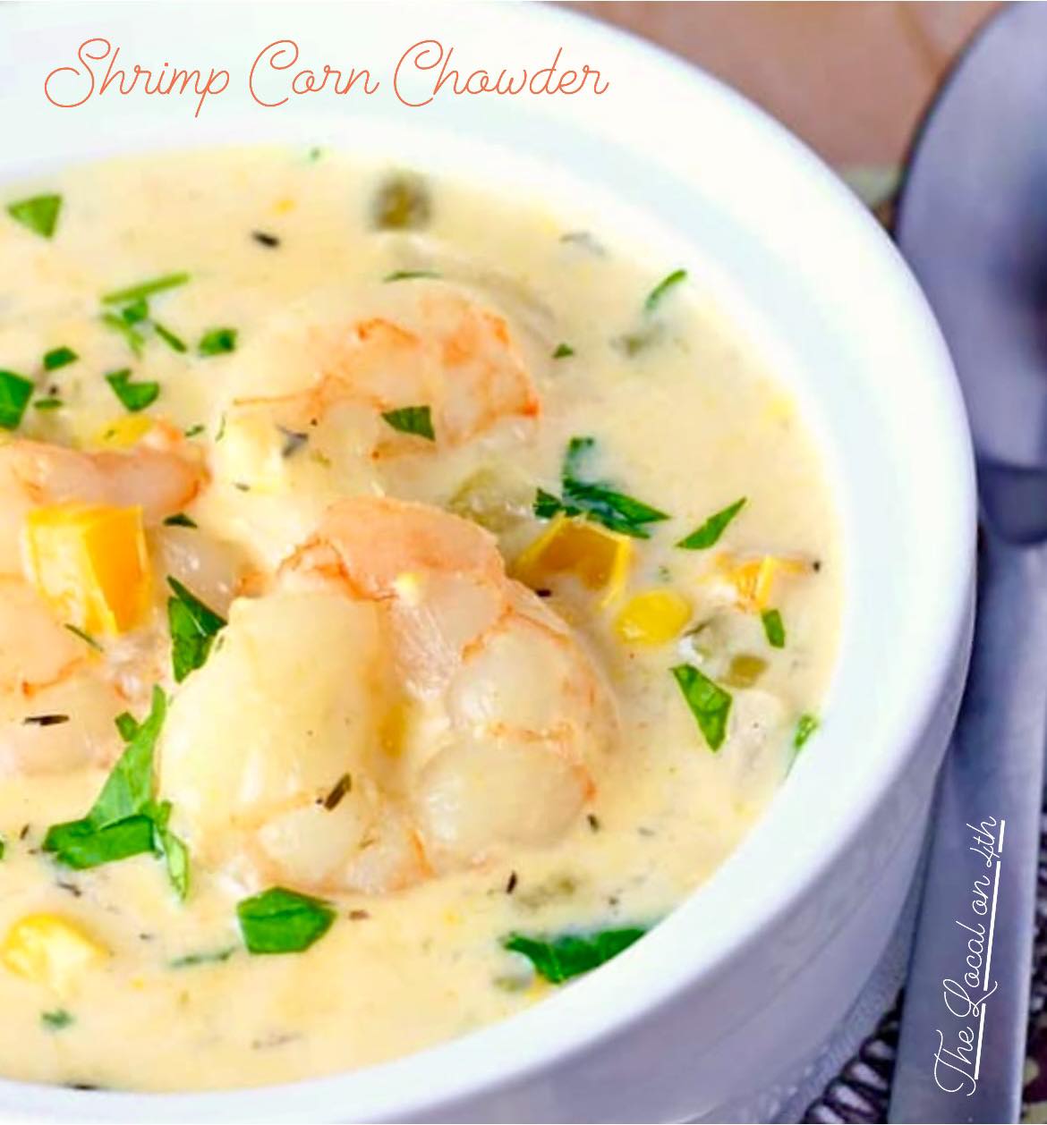 The Local - 〰️FrIeNdLy ReMiNdEr〰️ 🍤🌽Shrimp Corn Chowder Special🌽🍤 Fresh ...