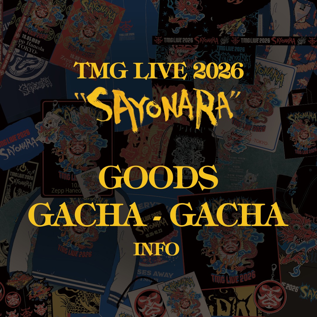 TMG #松本孝弘 #TAK NEWS】 TMG LIVE 2026 “SAYONARA” ◎ツアーグッズ