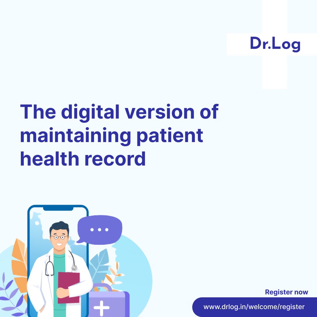 Dr. Log - 📱 The Digital Version Of Maintaining Patient...
