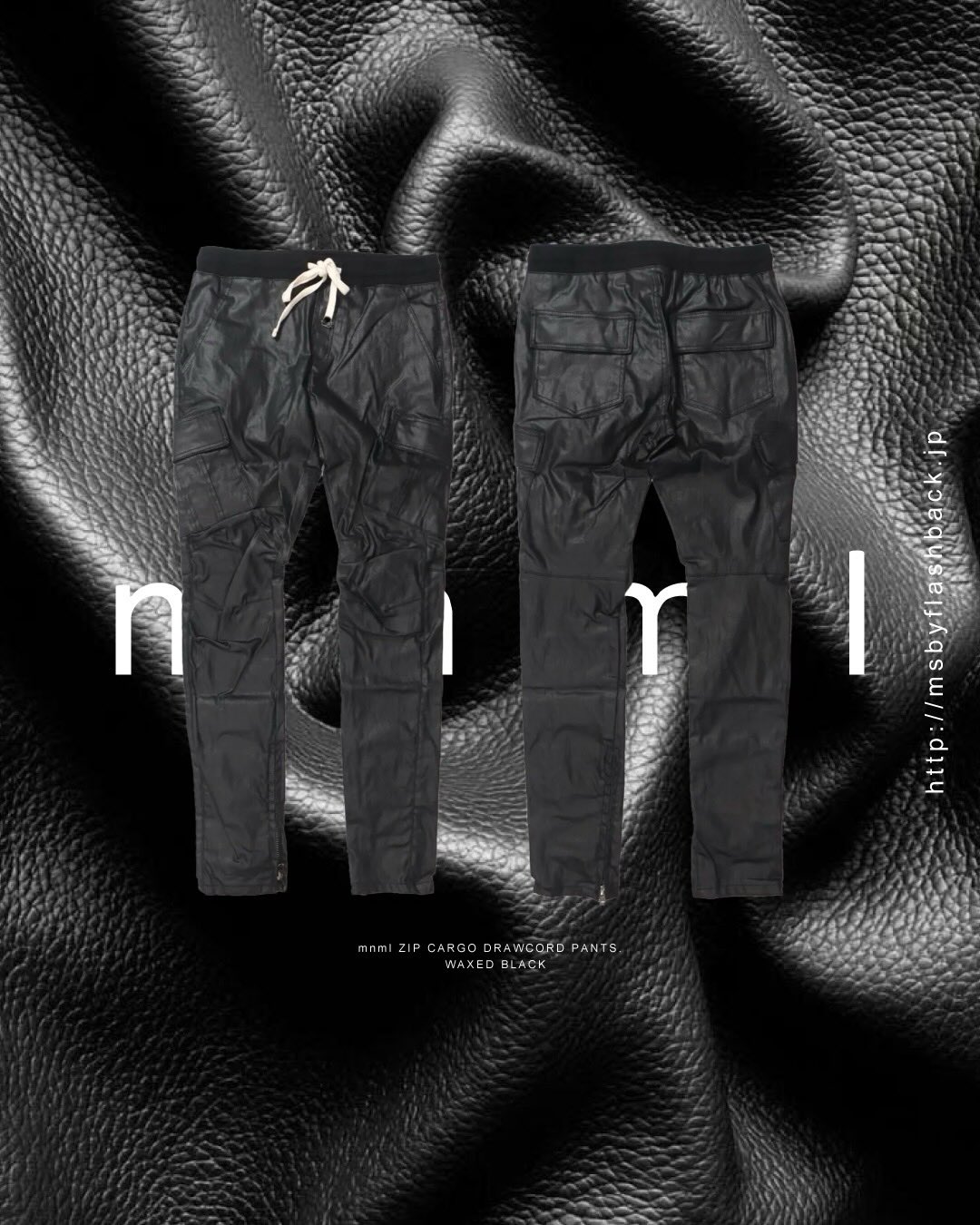 mnml ZIP CARGO DRAWCORD PANTS / WAXED BLACK⁡ ⁡ mnml (ミニマル