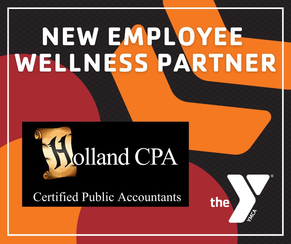 YMCA - We are excited to welcome Holland CPA as our newest Employee ...