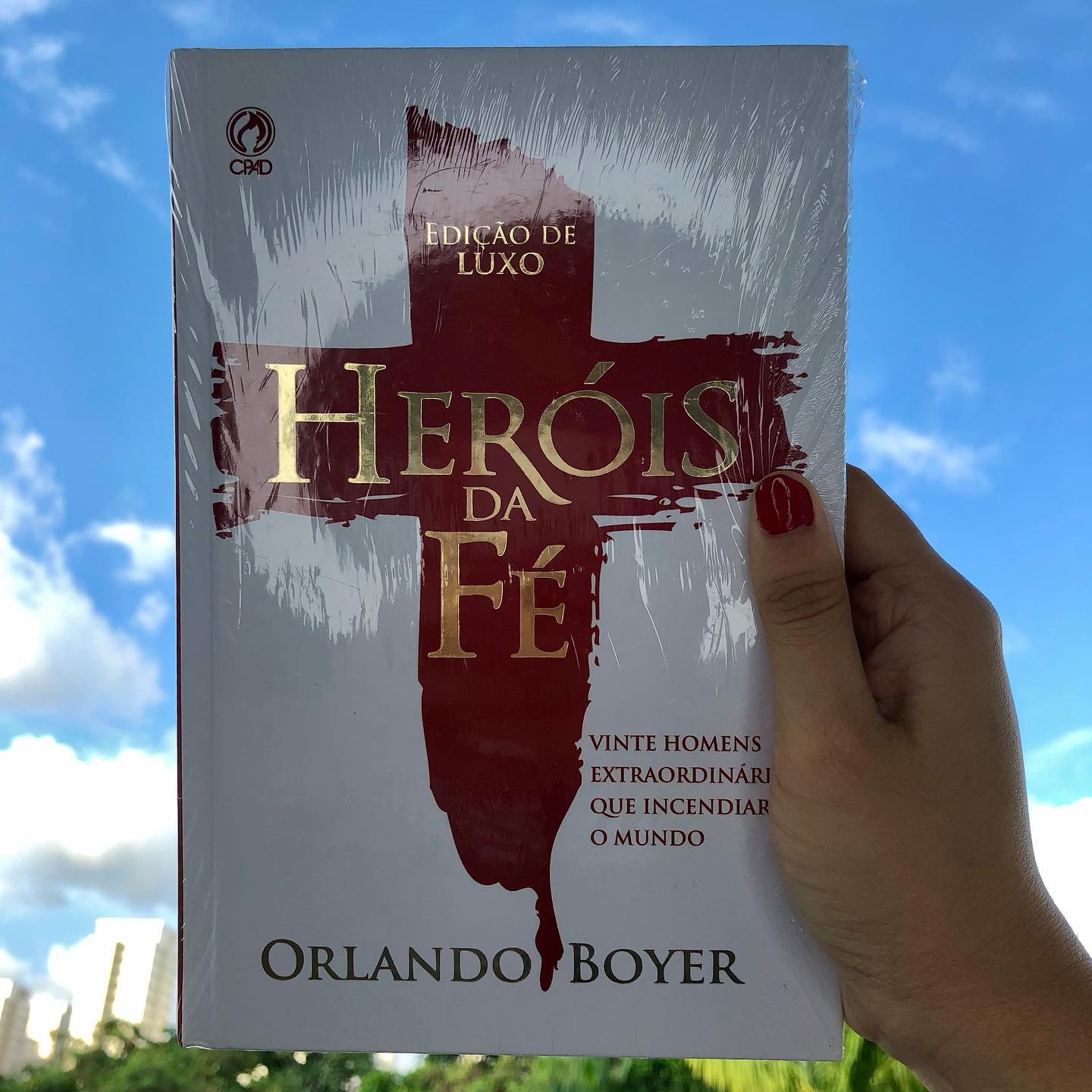 Livro: Heróis Da Fé | Orlando Boyer... - Livraria Destaque | Facebook