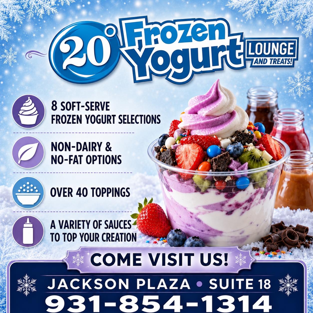 20 Degrees Frozen Yogurt Lounge | Cookeville TN