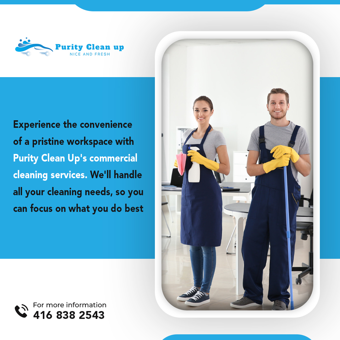 Purity Clean Up | Mississauga ON