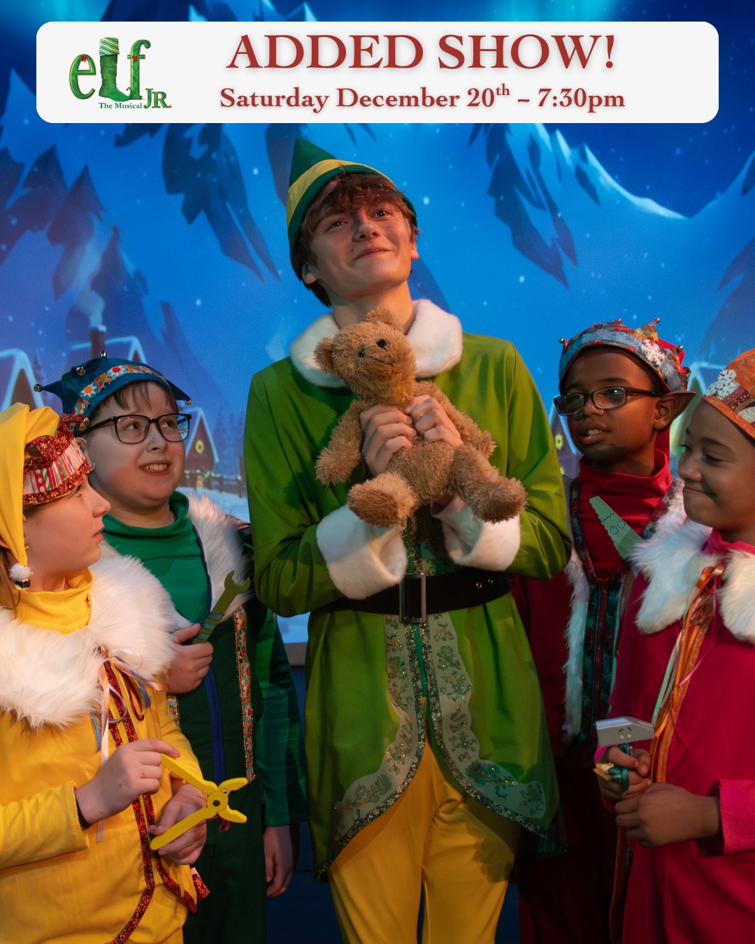 Lincoln - ELF JR. ADDS A SHOW! It's Opening Night and we've already ...