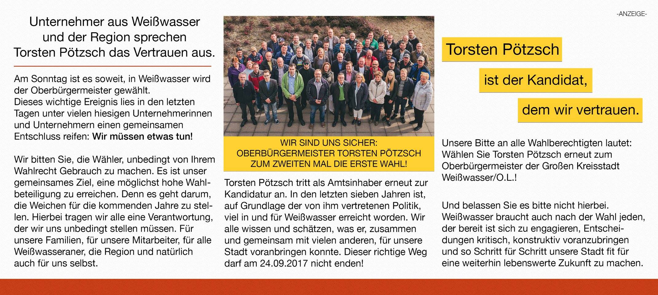 In einer bisher beispiellosen Aktion haben sich fast 70 Unternehmer und Persönlichkeiten aus Weißwasser und der Umgebung zusammengesetzt. Ihr Ziel: Torsten Pötzsch bei der Wahl zum Oberbürgermeister am 24. September zu unterstützen