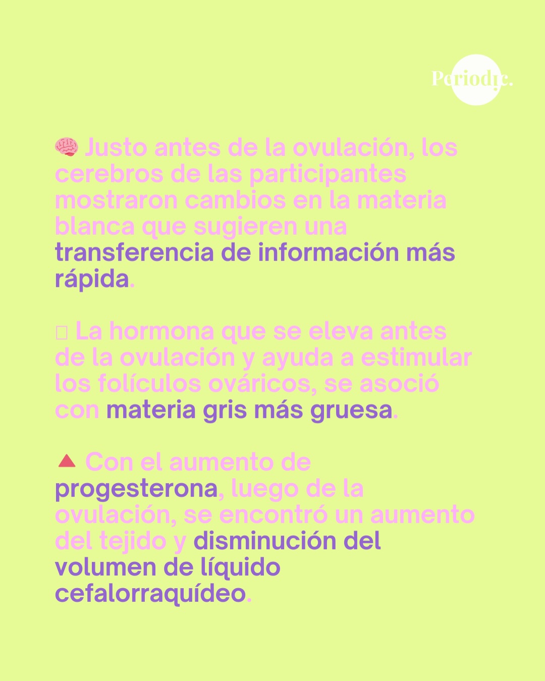 Periodic - 🧠 Científicas observaron cambios significativos... | Facebook