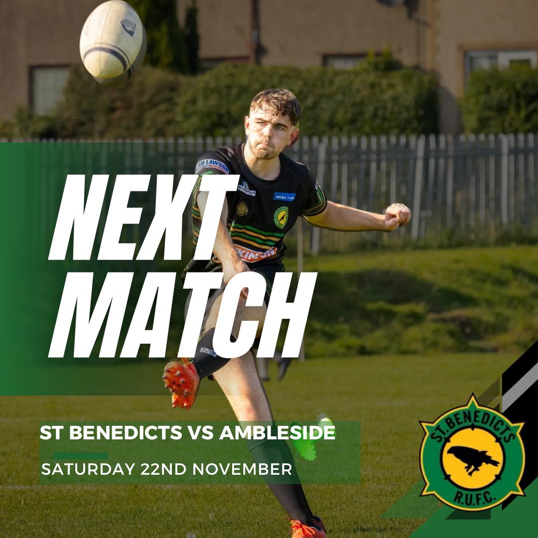 🔰 NEXT MATCH 🔰 We’re back at home... - St Benedicts RUFC | Facebook