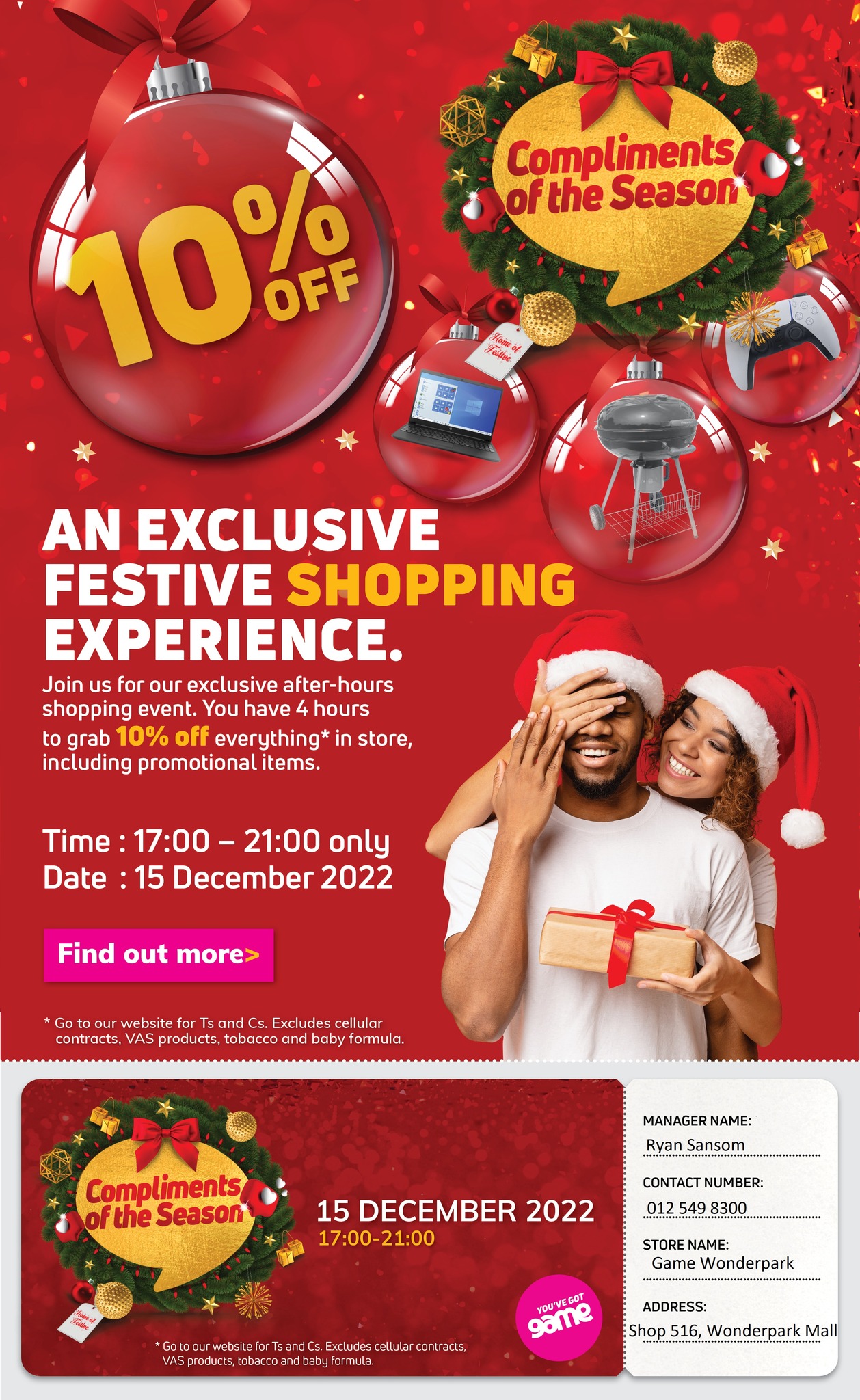 Game will trade until 21h00 on the 15th December with 10% discount