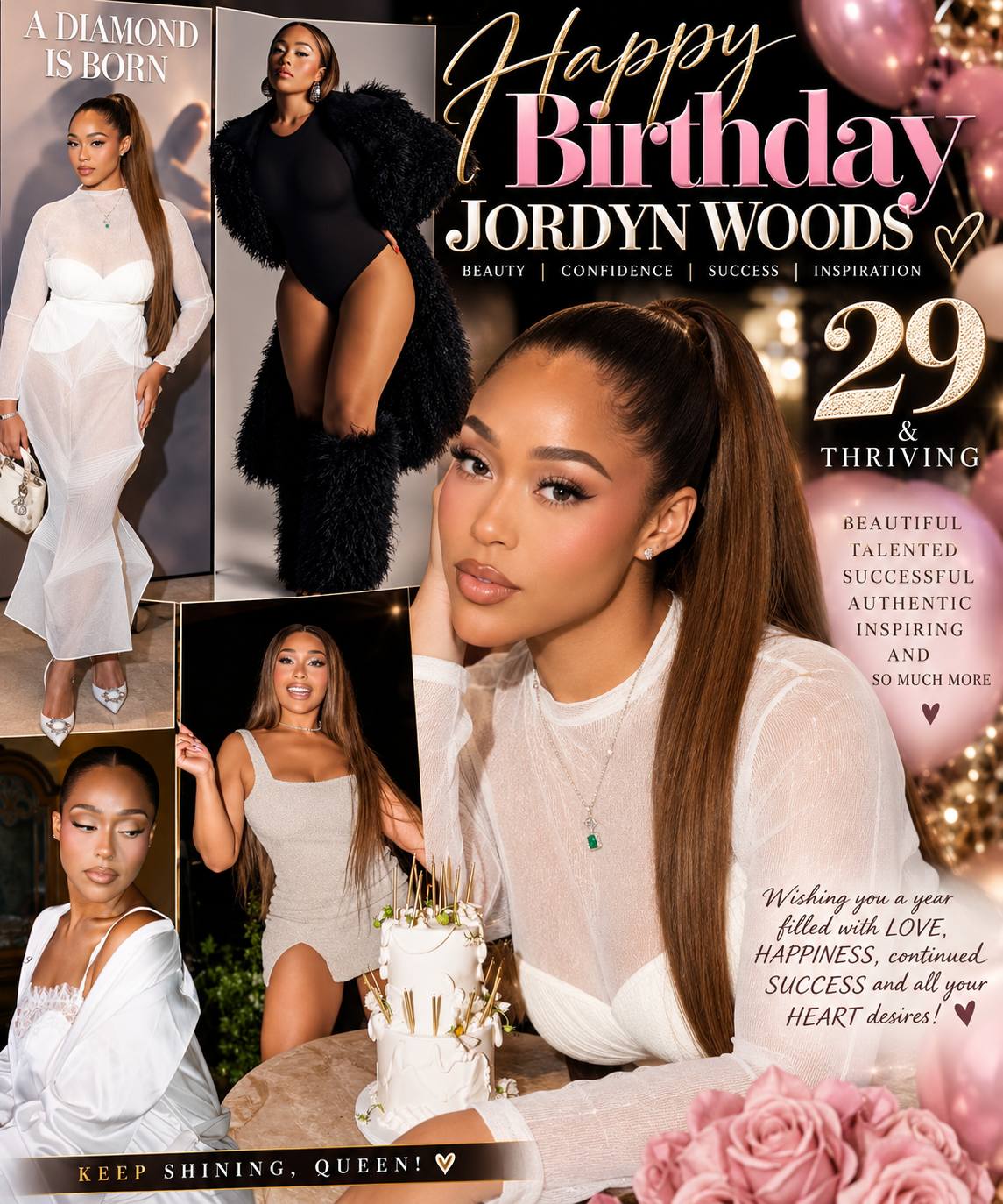 🎉💖 HAPPY 29TH BIRTHDAY, JORDYN WOODS! 💖🎉 Beauty, confidence, and style! Wishing the gorgeous Jordyn Woods a fabulous birthday filled with LOVE, HAPPINESS, SUCCESS, and endless BLESSINGS! 🥂 Keep shining, Queen! 👑 #HappyBirthdayJordynWoods 