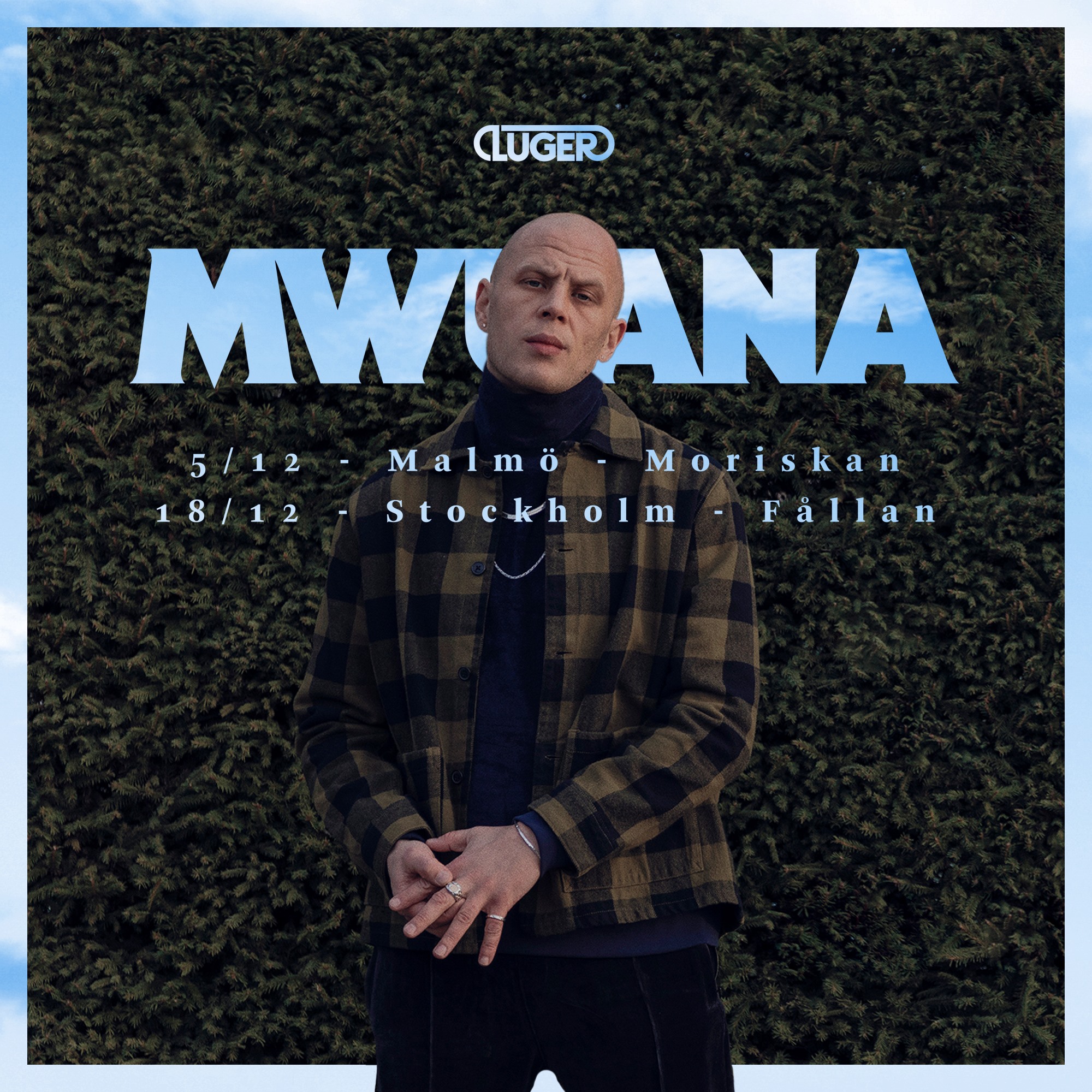 Mwuana | Fållan, Stockholm - 18 dec