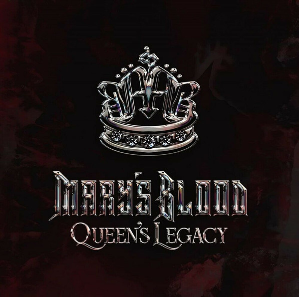 Mary's Blood compilation album Queen's Legacy