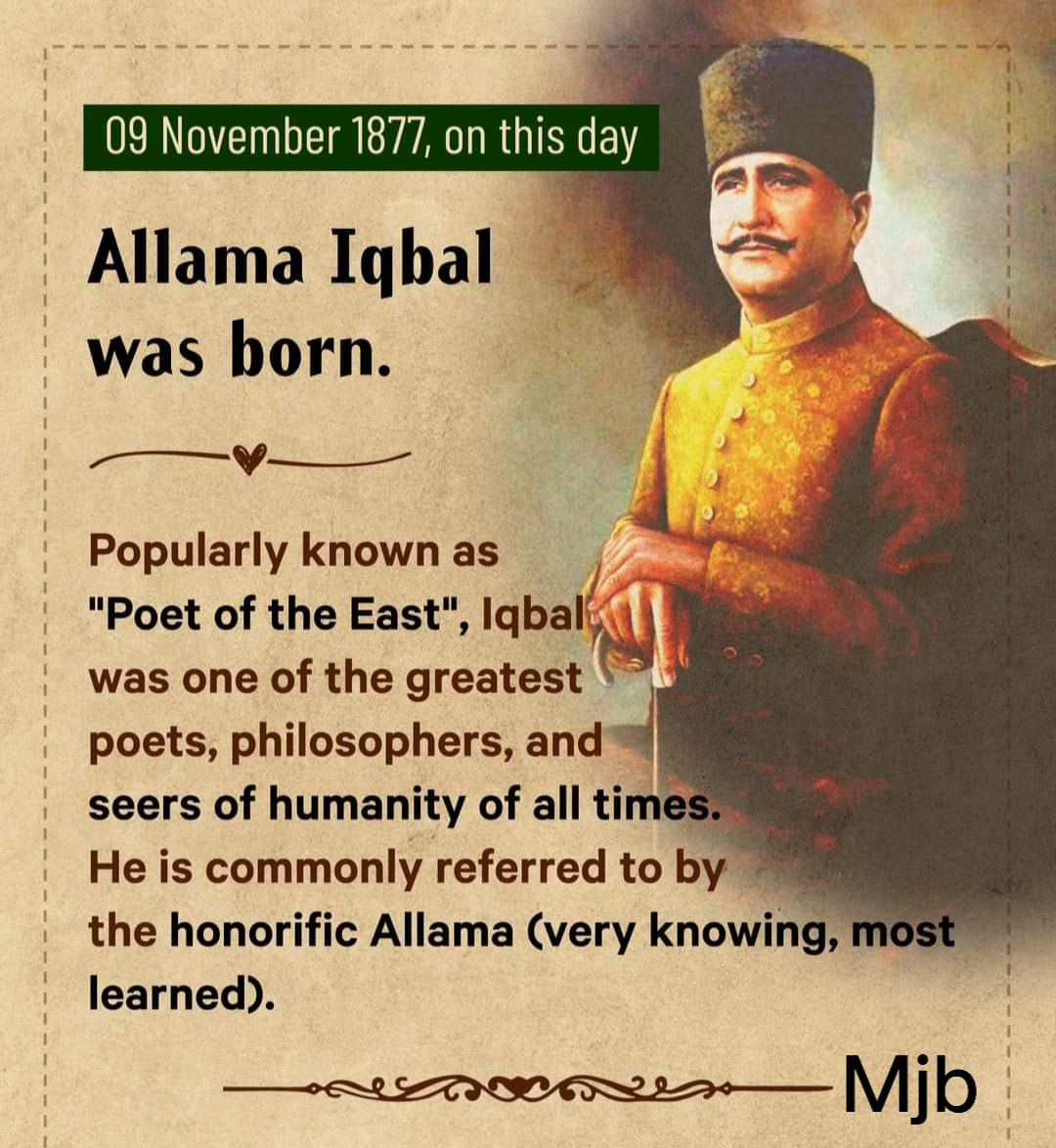 Mjb - Sir Muhammad Iqbal, better remembered as Allama... | Facebook