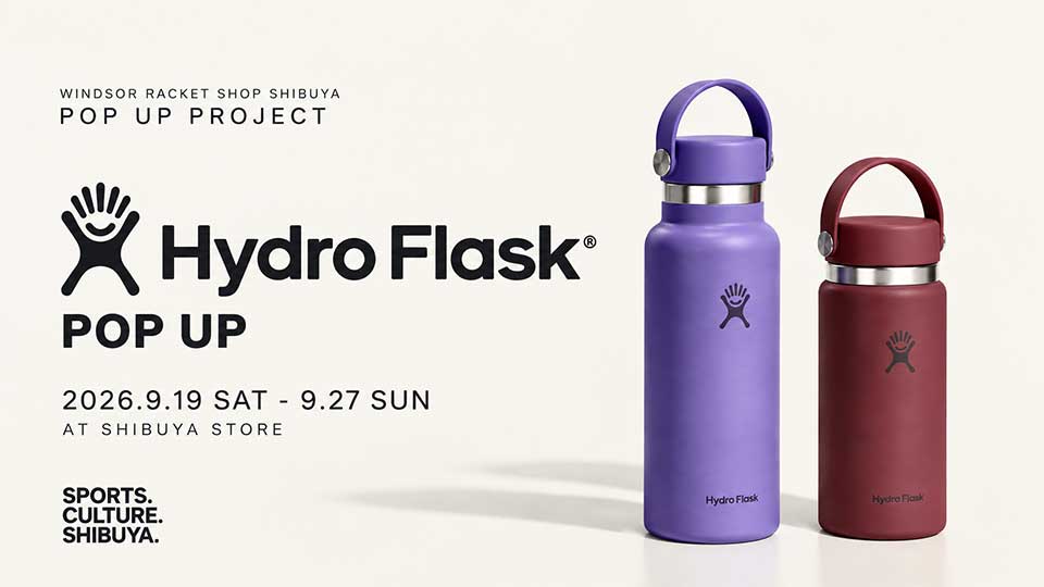 渋谷店から、新しいPOP UP PROJECTがスタート。 第一弾は「Hydro Flask