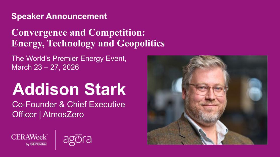 CERAWeek - We are pleased to share Addison Stark, Co-Founder & Chief ...