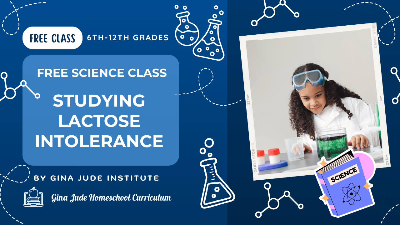 Free Science Class: Studying Lactose Intolerance