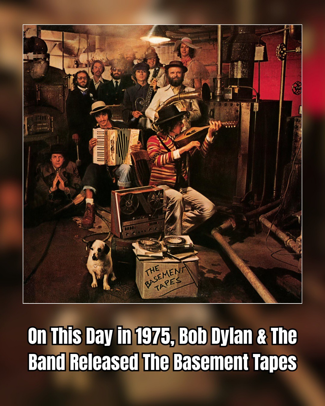 Bob Dylan's Basement Tapes released on June 26, 1975