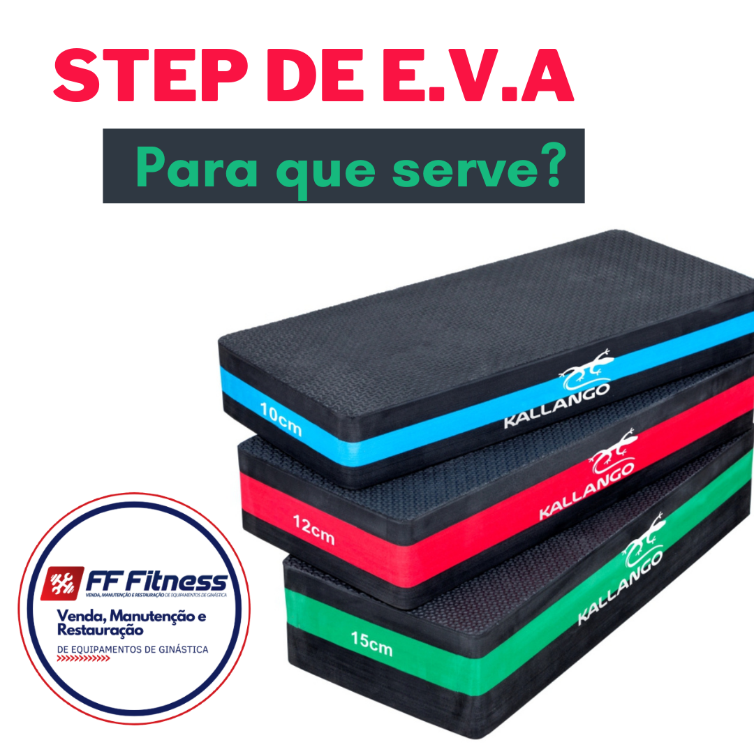 FF Fitness - A função do Step é fortalecer os músculos,...