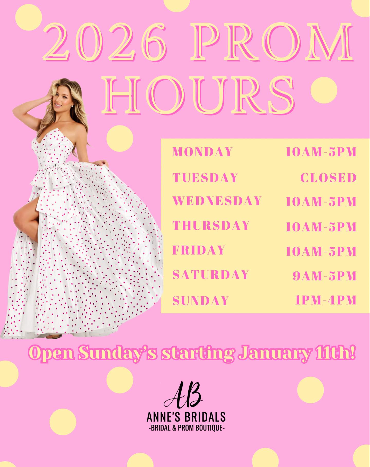 Anne's - 2026 PROM HOURS AT AB! 💝 We now have an EXTRA DAY to shop! 💝 ...