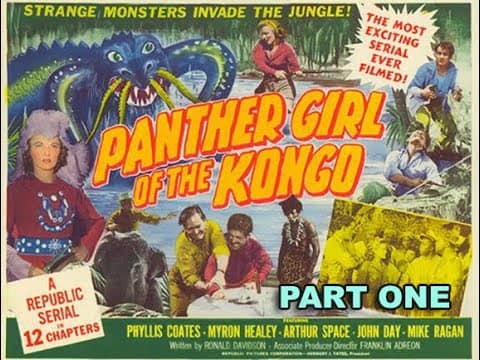 PANTHER GIRL OF THE KONGO-A 12 CHAPTER REPUBLIC SERIAL-RELEASED