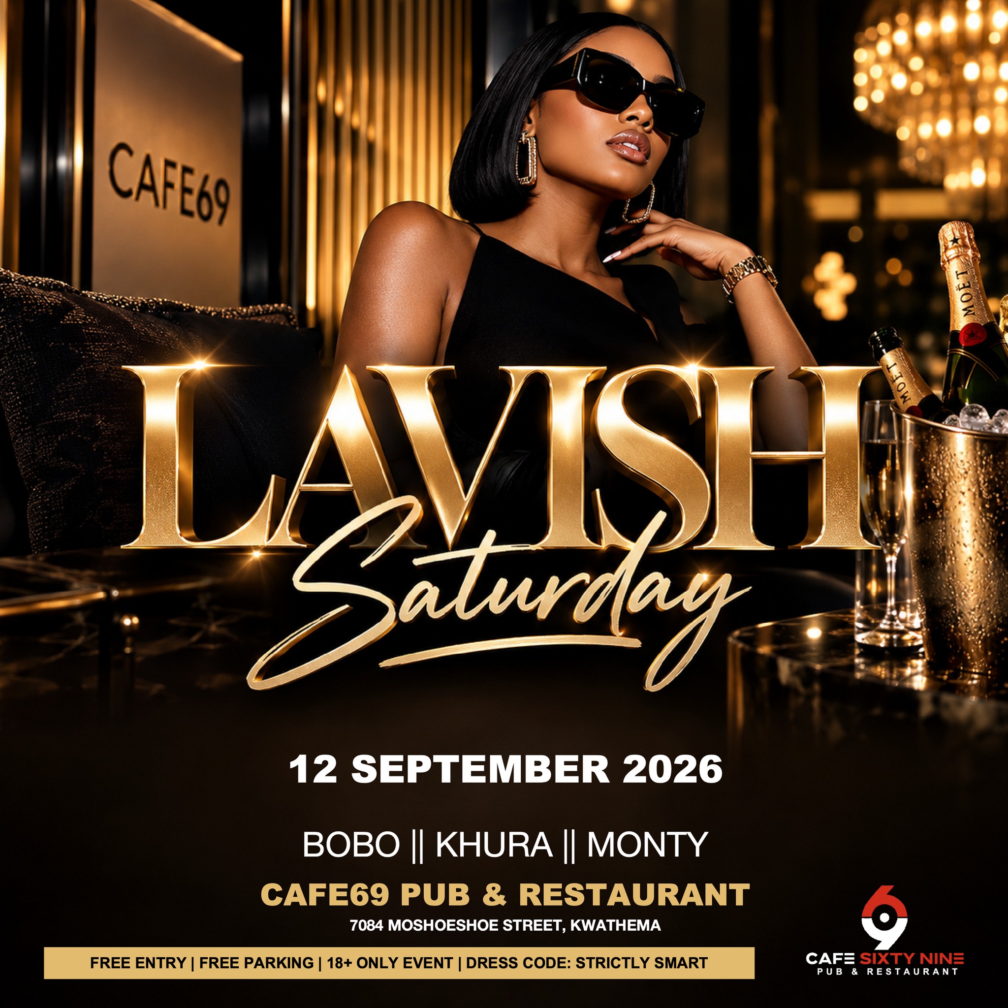 Lavish Saturday at Cafe 69 Pub & Restaurant in Kwathema
