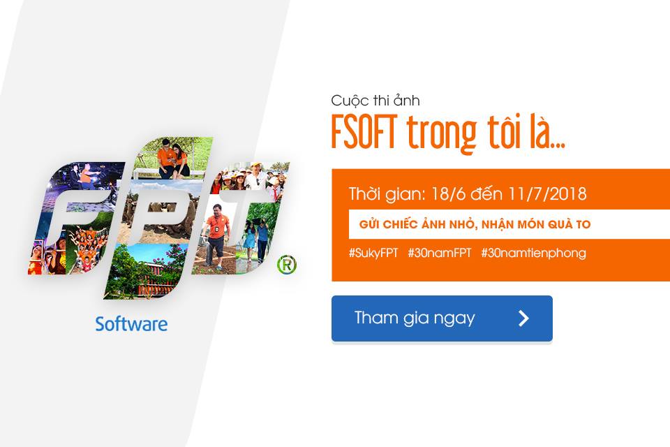 FPT Software - [Cuộc thi ảnh] FSOFT TRONG TÔI LÀ... 😘...
