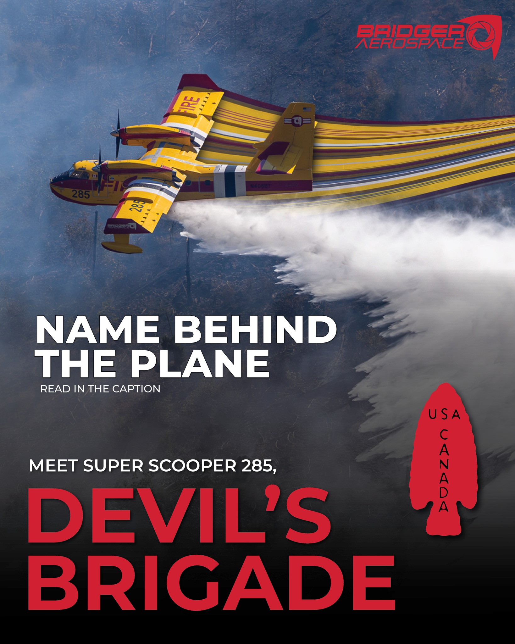The name behind the plane: Devil's Brigade. First flown in 1987 as