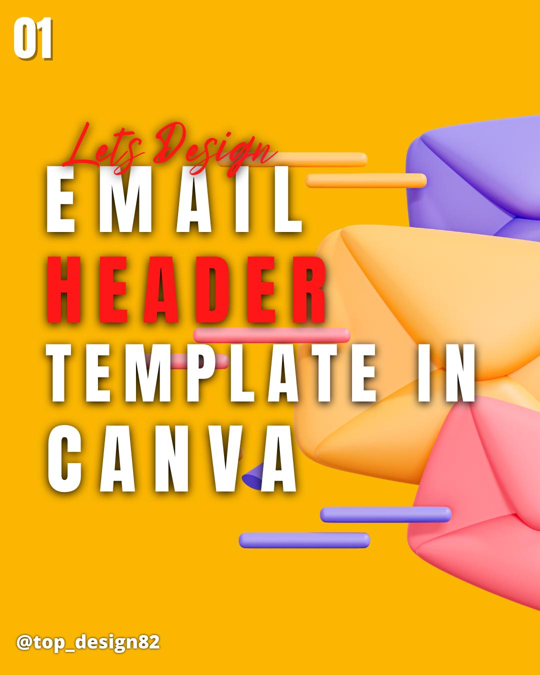 Lets Design - Email Header Template Design in Canva Easy...