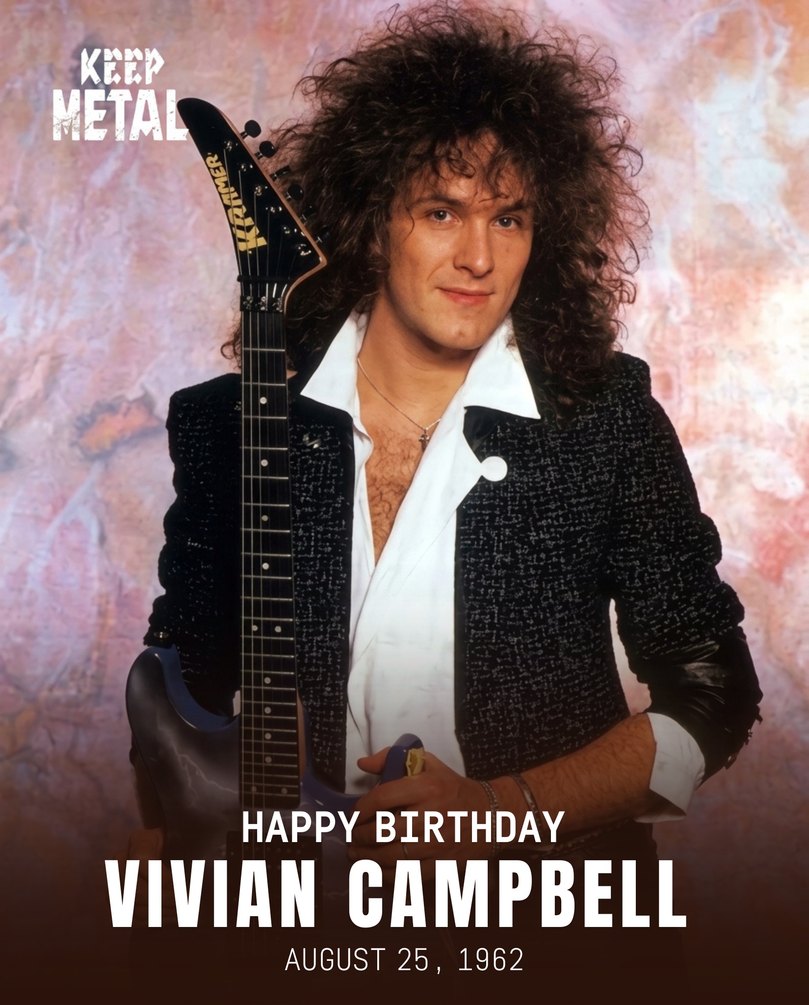 Happy Birthday Vivian Campbell 🎸 (August 25, 1962) In 1983