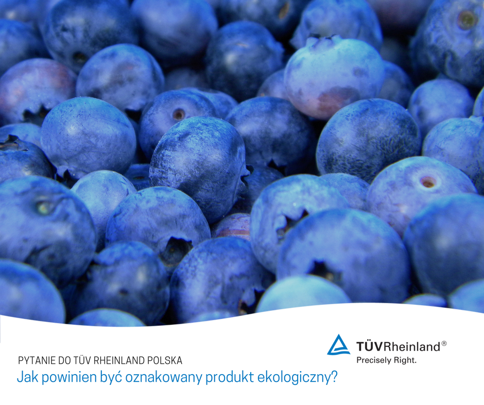 TÜV Rheinland Polska - Bio, eco i organic to oznakowania żywności ...