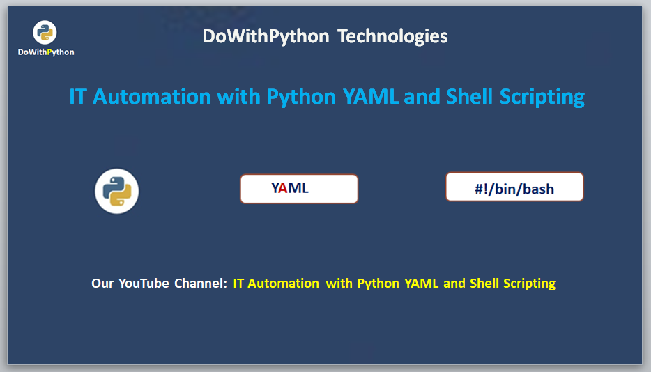 Automation with Python YAML and Shell Scripting
