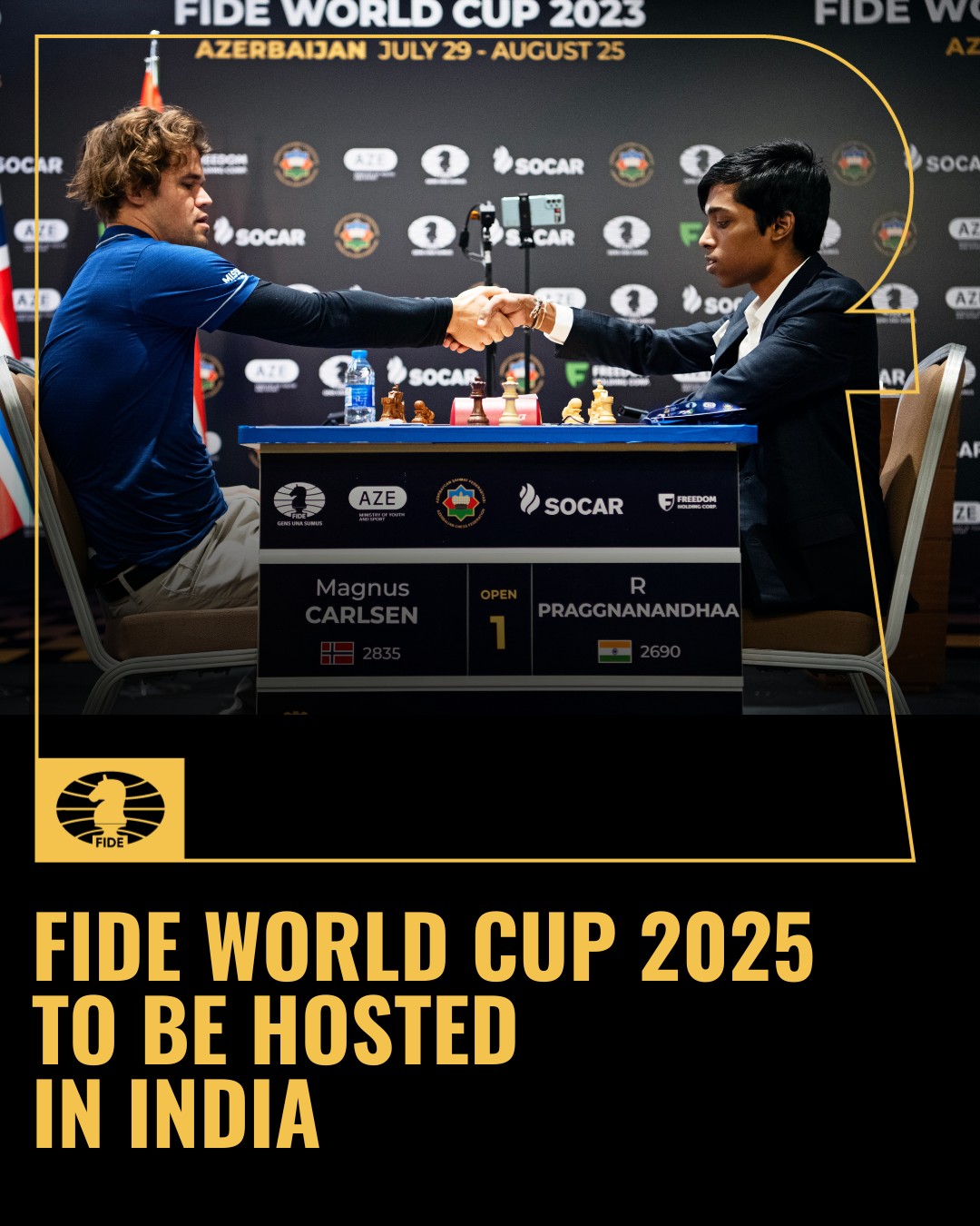 FIDE - ♟ FIDE World Cup 2025 to be hosted in 🇮🇳 India! The FIDE World ...