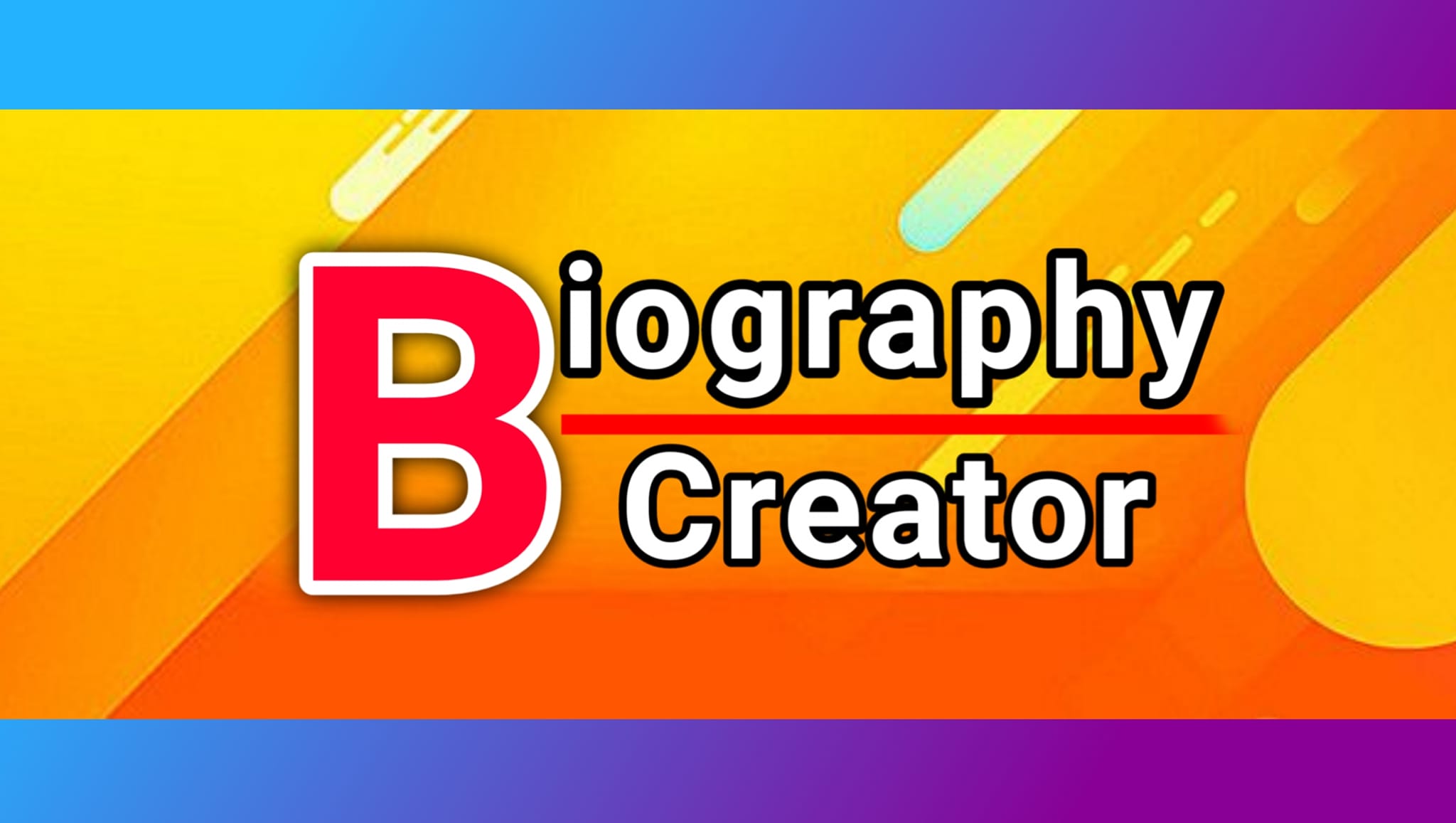Biography Creator