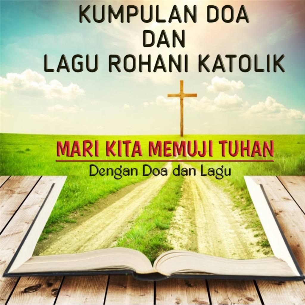 LAGU ROHANI KATOLIK | Teks lagu ke rumah tuhan | Facebook