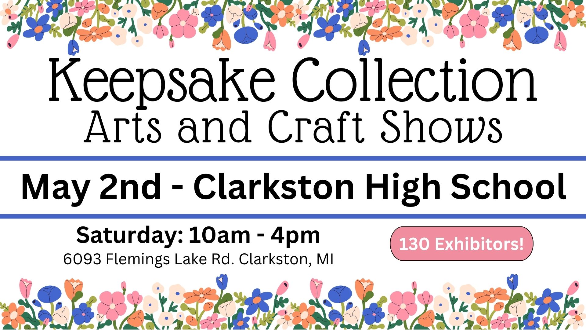 Saturday, May 2nd - SPRING Arts & Craft Show at Clarkston High School ...