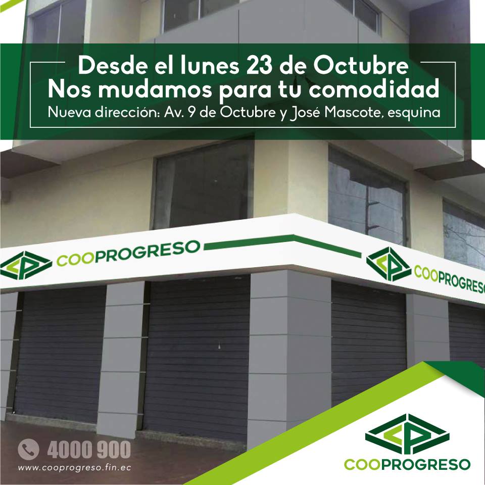 Agencia Guayaquil Tiene Nuevo Local Cooperativa De Ahorro Y Credito Cooprogreso Ltda Facebook