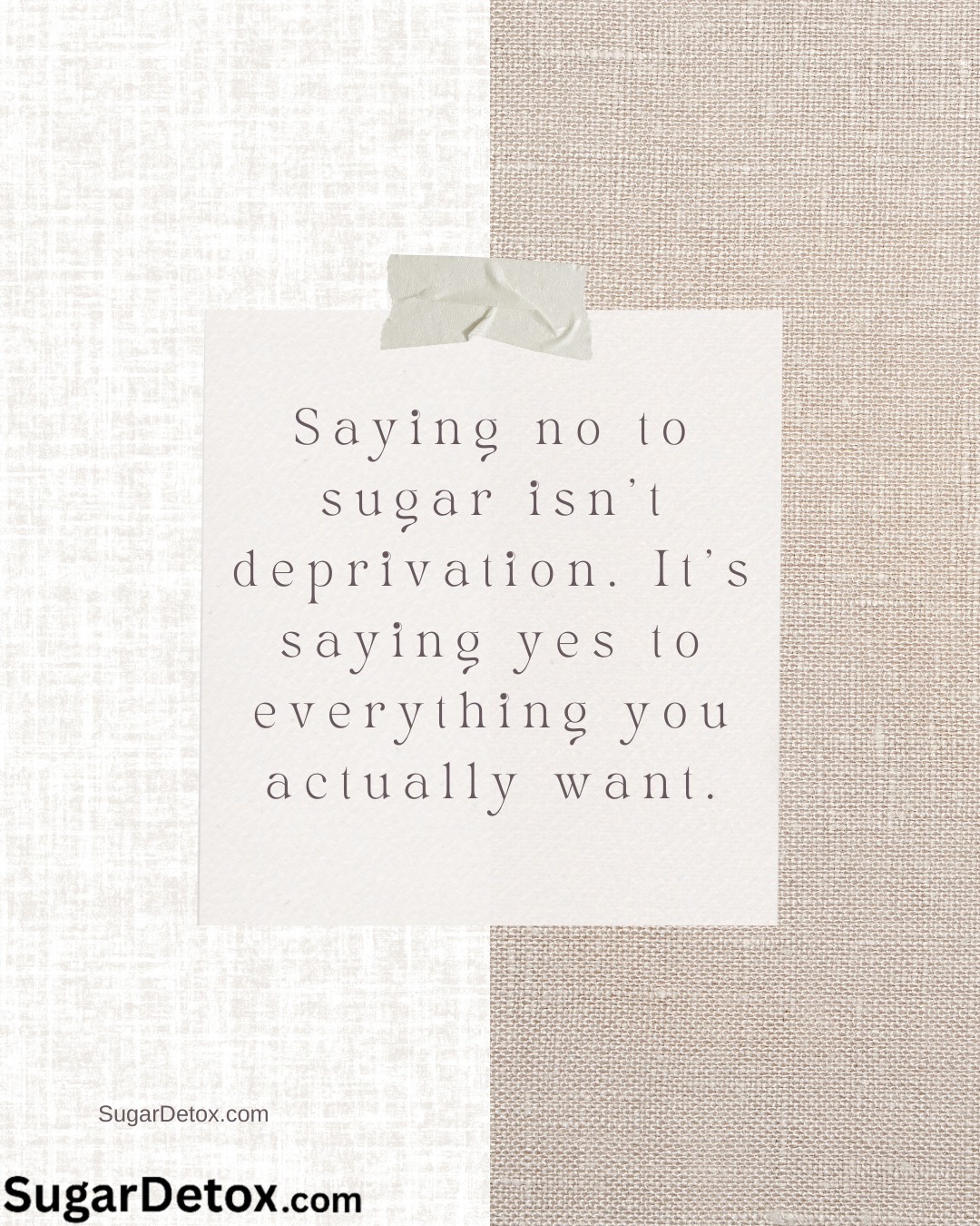SugarDetox.com - Saying no to sugar isn't deprivation. It's saying yes ...