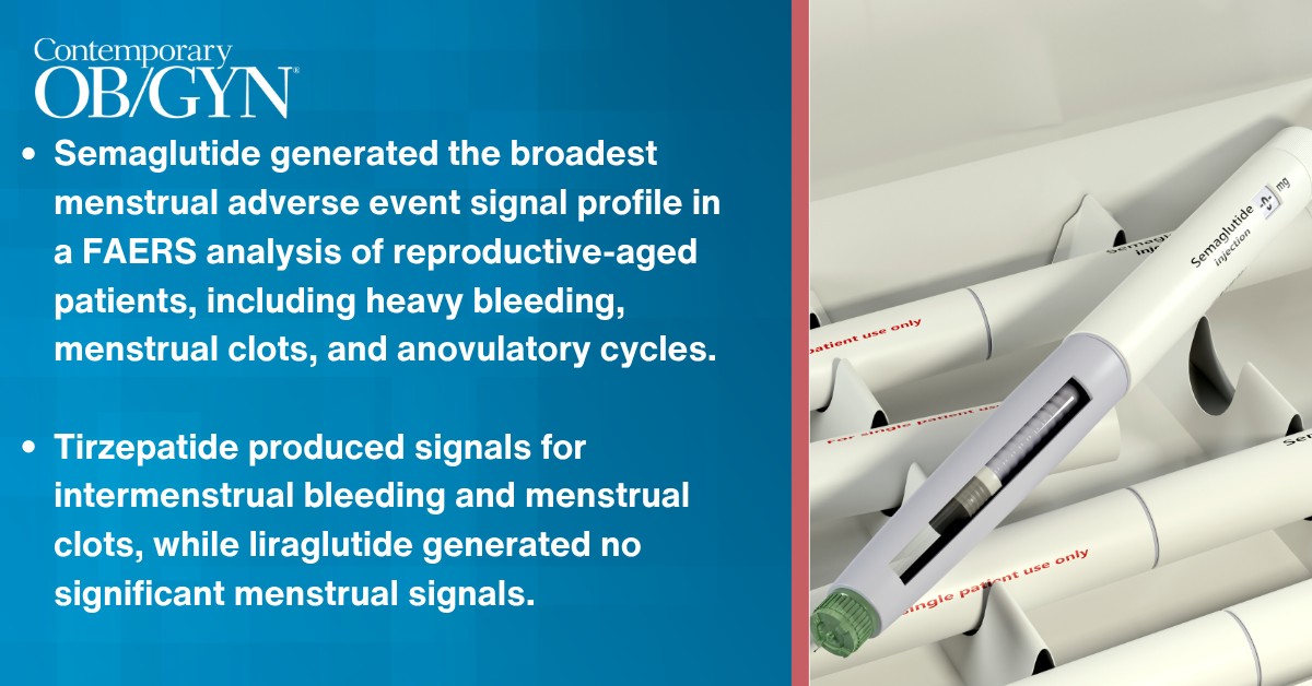 A FAERS pharmacovigilance analysis published in Obstetrics & Gynecology found semaglutide generated signals for heavy menstrual bleeding, menstrual clots, intermenstrual bleeding, oligomenorrhea, and anovulatory cycles in female patients aged 12 to 55
