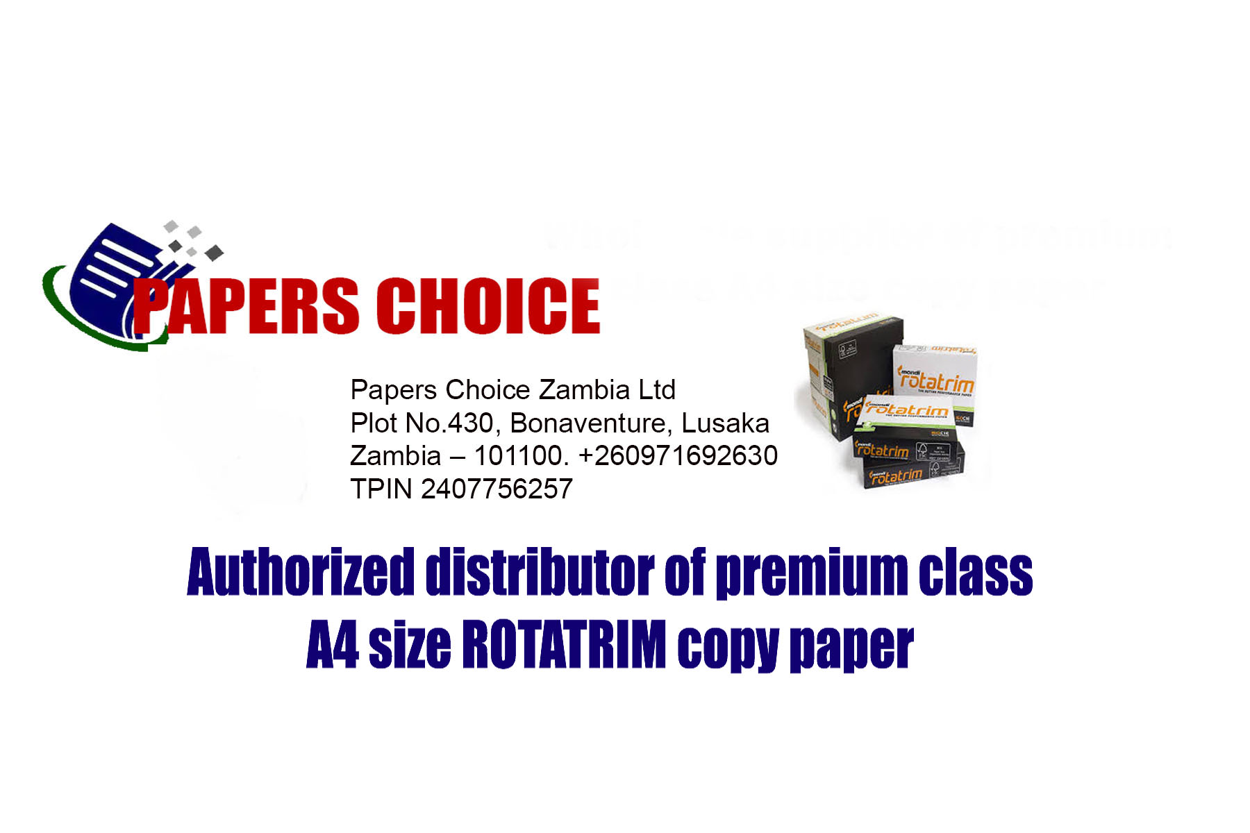 Papers Choice Zambia Ltd. | Lusaka