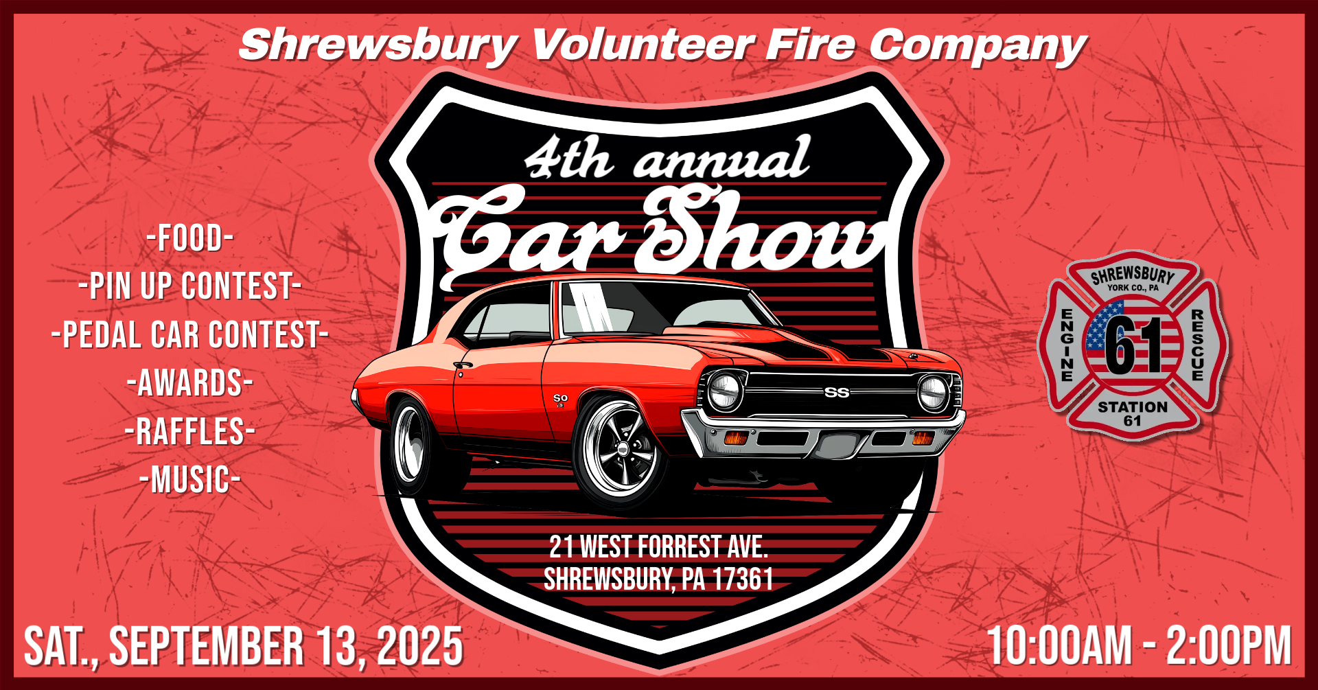 4th annual Car Show- Shrewsbury Volunteer Fire Company