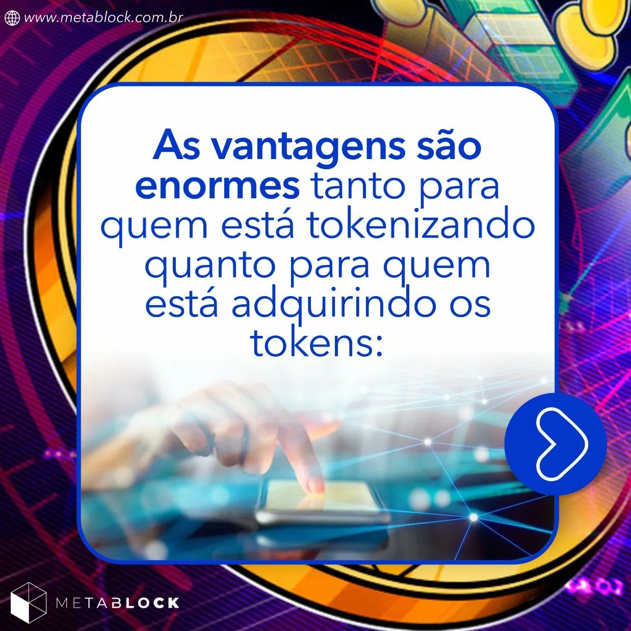 MetaBlock - 🎯🌐🌏 A tokenização remove barreiras presentes... | Facebook
