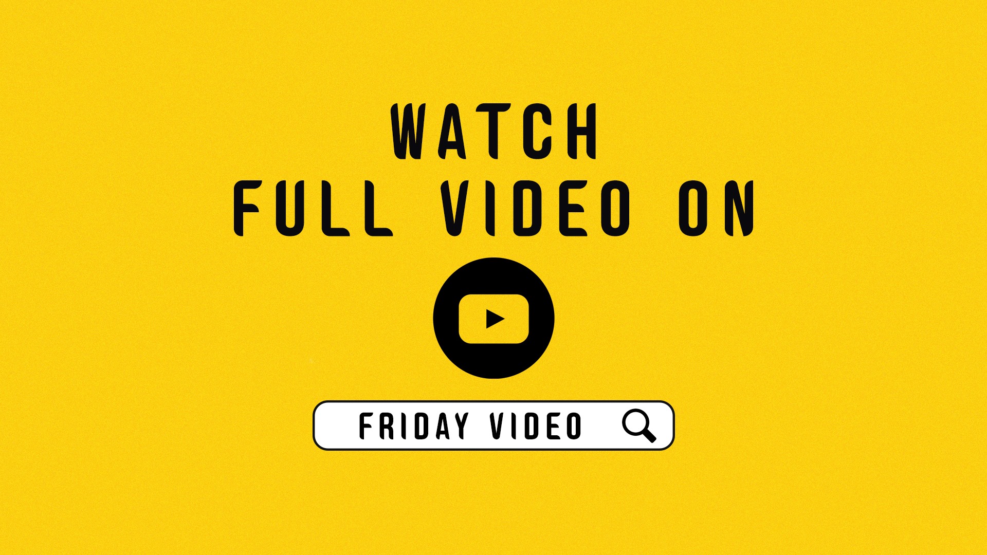 Friday video