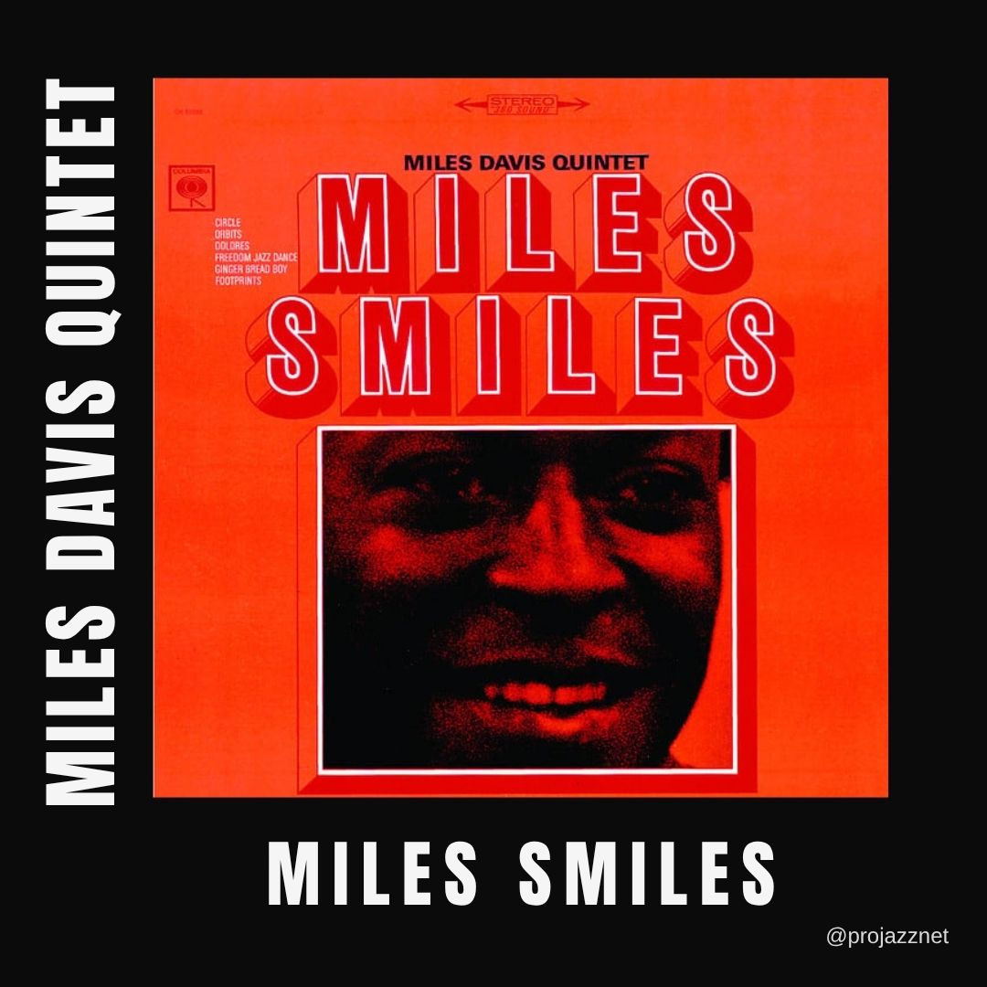 Miles Davis' Miles Smiles album review