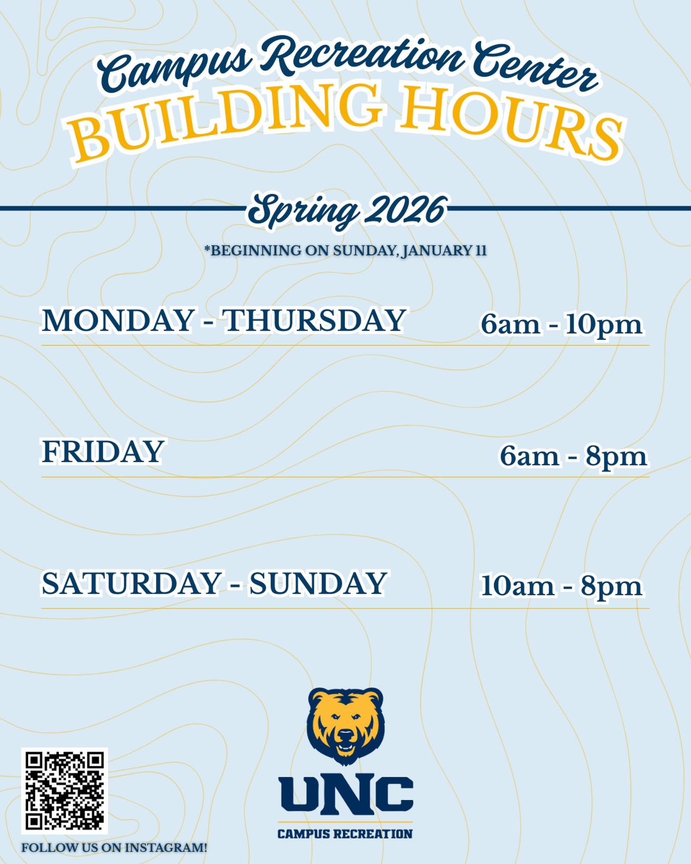 UNC - Welcome back Bears! Here are our Spring Semester hours for the ...