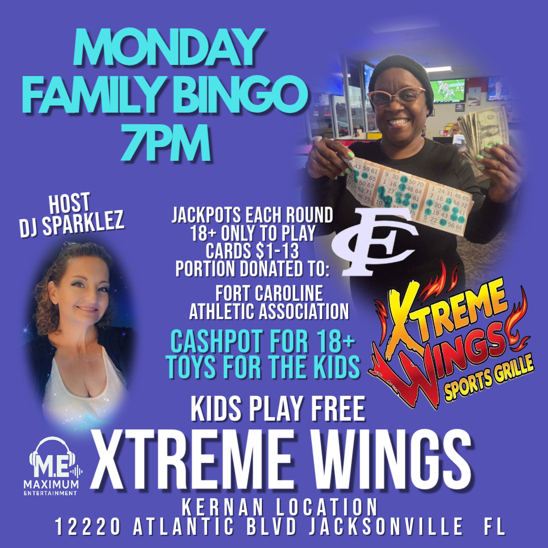 Monday Family Bingo at Maximum Entertainment with Xtreme Wings