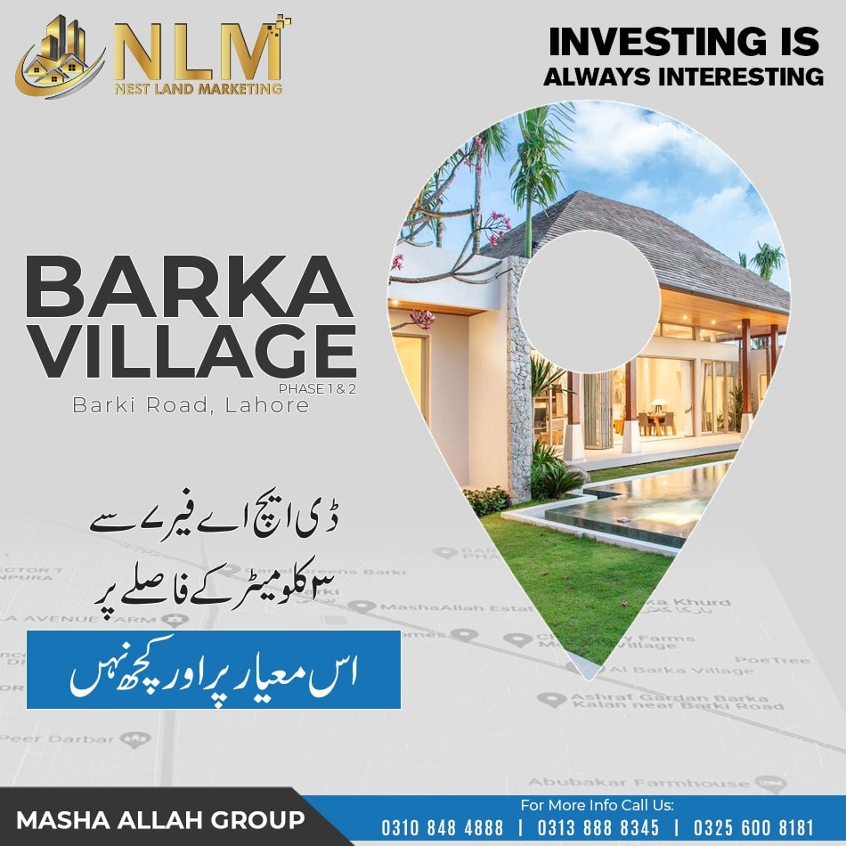 Barka Village Barki Road Lahore.... - Nest Land Marketing | Facebook