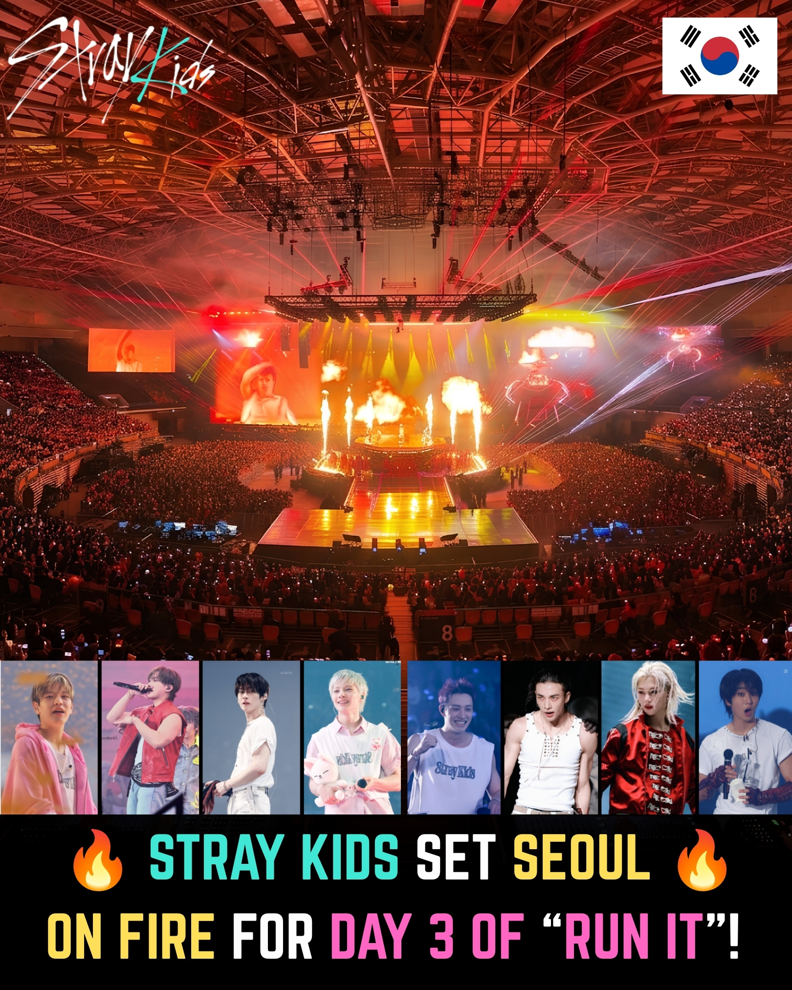 🔥STRAY KIDS SET SEOUL ON FIRE FOR DAY 3 OF “RUN IT”! 🔥 KSPO DOME